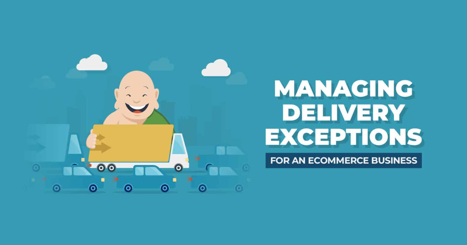 managing-delivery-exceptions-ecommerce-shipping-solutions