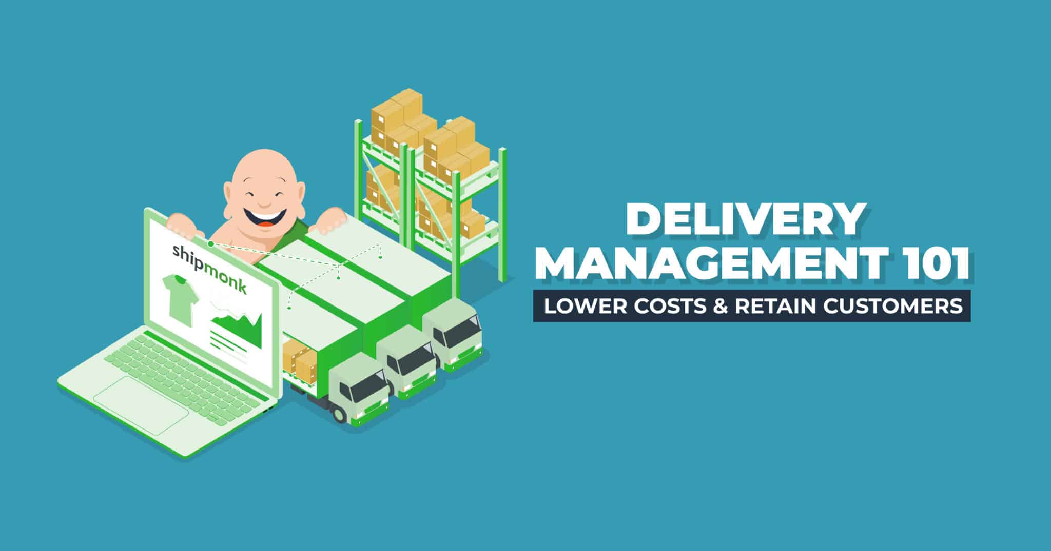 Delivery Management 101