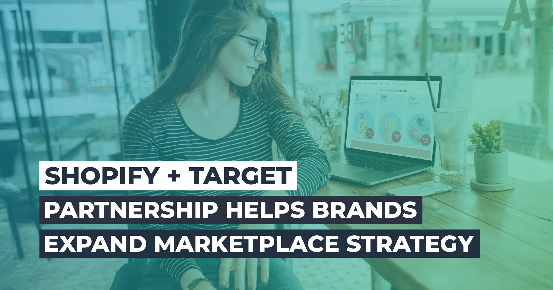 Shopify + Target Partnership Helps Brands Expand Marketplace Strategy