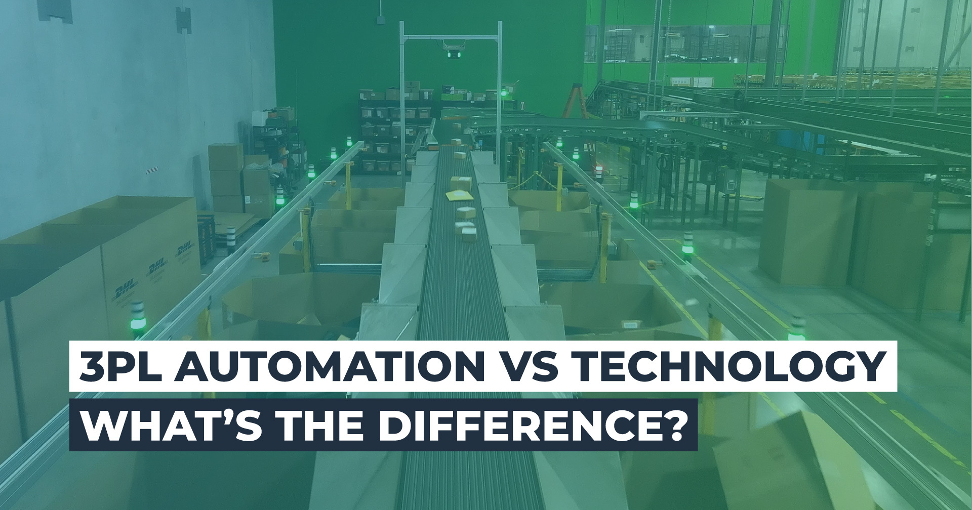 3PL Automation vs Technology - What’s the Difference?